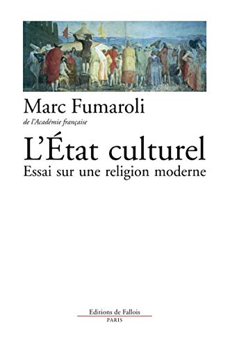 Imagen de archivo de L'Etat culturel : une religion moderne a la venta por Ammareal