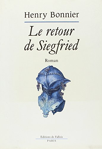 Imagen de archivo de Le retour de Siegfried a la venta por Librairie Th  la page