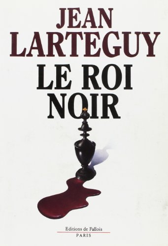 Beispielbild fr Le roi noir: Roman zum Verkauf von medimops