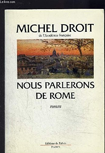 Nous parlerons de Rome: Roman