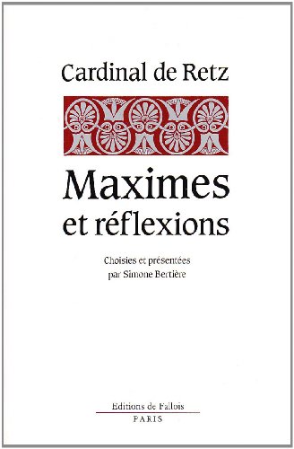 9782877061360: Maximes et rflexions: Tires des "Mmoires"