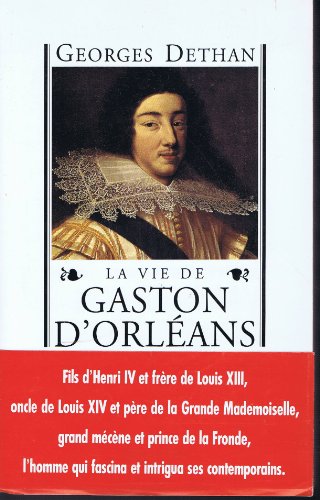 Stock image for La vie de Gaston d'Orlans for sale by Ammareal