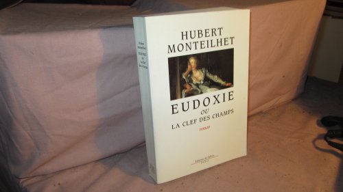 Imagen de archivo de Eudoxie ou la clef des champs a la venta por A TOUT LIVRE