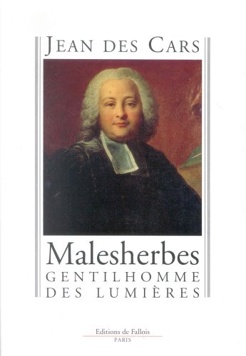 Beispielbild fr Malesherbes : Gentilhomme des Lumires zum Verkauf von Ammareal