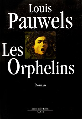 9782877062176: Les orphelins: Roman (FALL.LITT. 1AN) (French Edition)