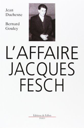 Beispielbild fr L'affaire Jacques Fesch zum Verkauf von medimops