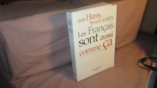Beispielbild fr Les Franc?ais sont aussi comme c?a (FALL.LITT. 1AN) (French Edition) zum Verkauf von WorldofBooks