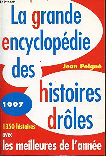 Beispielbild fr Grande encyclopdie des histoires droles 97 zum Verkauf von medimops