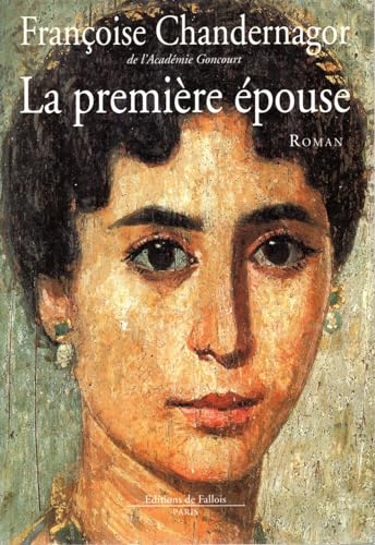 Stock image for La Premiere Epouse for sale by Librairie Theatrum Mundi