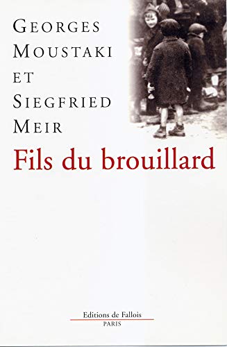 Stock image for Fils Du Brouillard for sale by Librairie Ancienne Ren Vernet