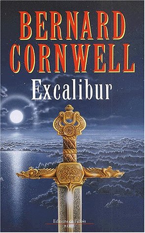 9782877063982: Excalibur : roman arthurien (FALL.LITT. 1AN) (French Edition)