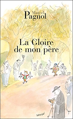 9782877065078: La Gloire de mon pre: Souvenirs d'enfance, 1