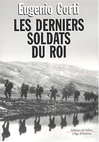 Stock image for Les derniers soldats du roi for sale by medimops