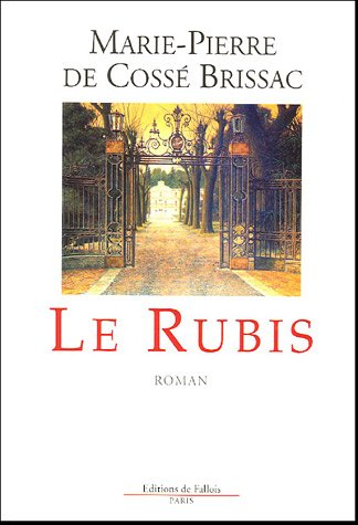 Imagen de archivo de Le rubis (FALL.LITT. 1AN) (French Edition) a la venta por Wonder Book