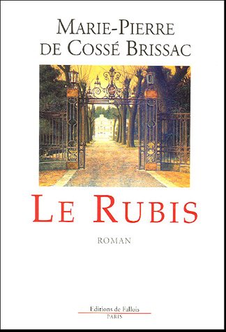 Stock image for Le rubis (FALL.LITT. 1AN) (French Edition) for sale by Wonder Book