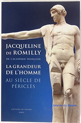 9782877067188: La grandeur de l'homme au sicle de Pricls