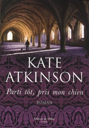 PARTI TOT, PRIS MON CHIEN (9782877067263) by ATKINSON-K