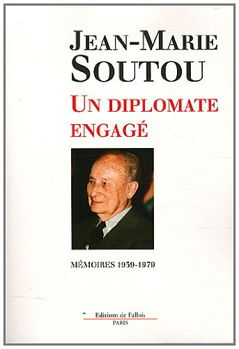 9782877067485: Un diplomate engag Mmoires 1939-1979