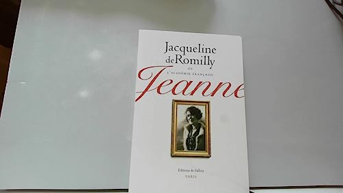 Stock image for Jeanne Jacqueline de Romilly for sale by LIVREAUTRESORSAS