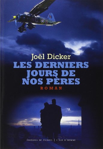 Imagen de archivo de Les derniers jours de nos p res (French Edition) a la venta por Better World Books