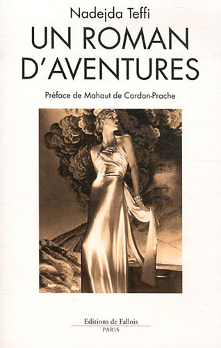 Imagen de archivo de Un Roman d'Aventures a la venta por ThriftBooks-Dallas