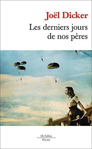 Stock image for Les derniers jours de nos pres (French Edition) for sale by Irish Booksellers