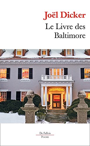 Beispielbild fr Le Livre des Baltimore POCHE zum Verkauf von books-livres11.com