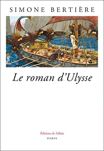 Beispielbild fr Le roman d'Ulysse zum Verkauf von medimops