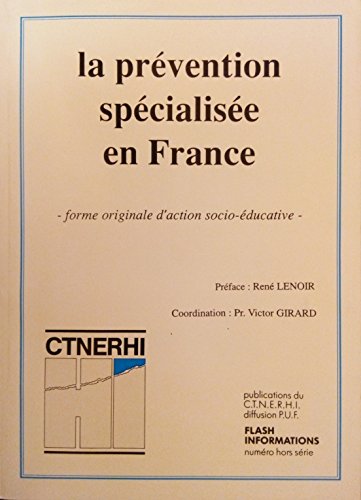 Imagen de archivo de La prvention spcialise en France a la venta por Ammareal
