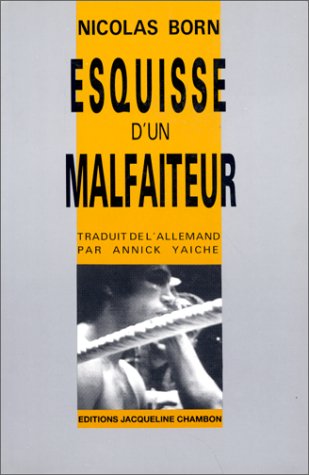 Beispielbild fr Esquisse d'un malfaiteur zum Verkauf von ARTLINK