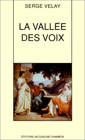 LA VALLEE DES VOIX