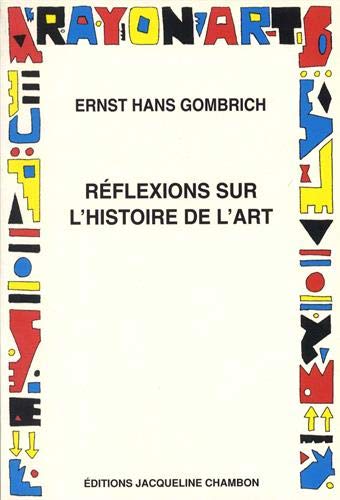 Imagen de archivo de Rflexions Sur L'histoire De L'art a la venta por RECYCLIVRE