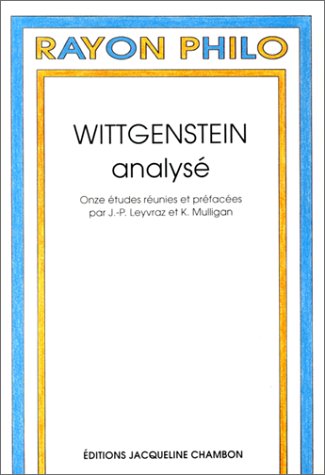 Imagen de archivo de Wittgenstein analys: Onze tudes (Rayon philo) a la venta por Revaluation Books