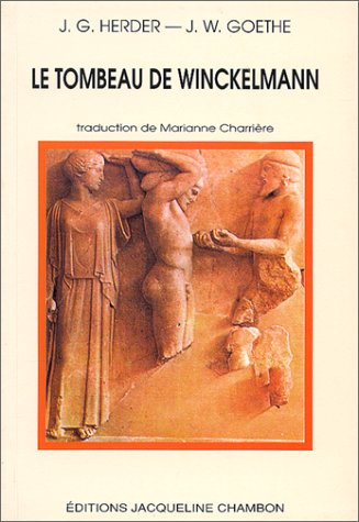 Stock image for Tombeau de winckelmann (le) (EDITIONS JACQUELINE CHAMBON) (French Edition) for sale by GF Books, Inc.