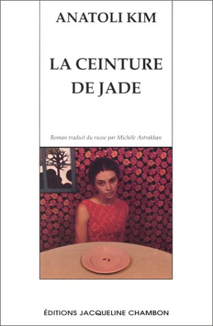 Stock image for La Ceinture de jade for sale by Ammareal