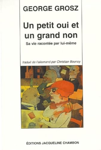 9782877112161: Un petit oui et un grand non