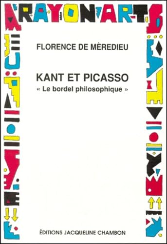 9782877112208: Kant et picasso - le bordel philosophique