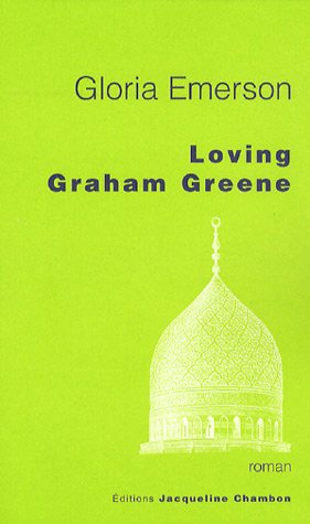 Stock image for Loving Graham Greene for sale by Ammareal