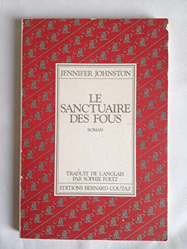 Stock image for Le sanctuaire des fous for sale by Ammareal