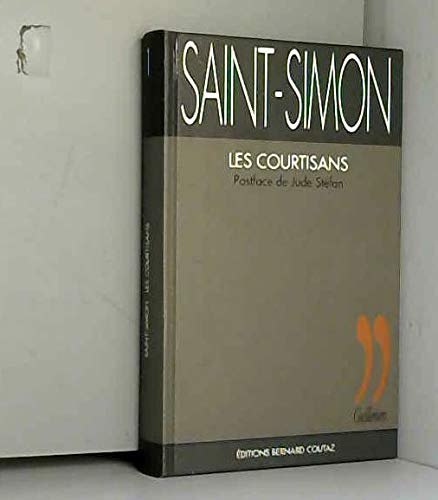 Beispielbild fr Les courtisans (Guillemets) (French Edition) zum Verkauf von Des livres et nous