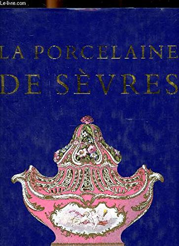 Beispielbild fr La porcelaine tendre de Svres zum Verkauf von medimops