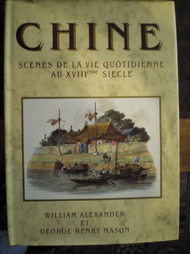 Chine, scènes de la vie quotidienne au XVIII° siècle