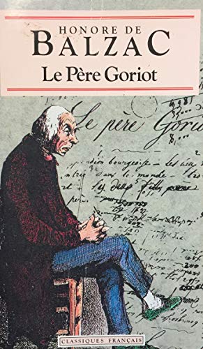 Stock image for Honor de Balzac: Le Pre Goriot for sale by gearbooks