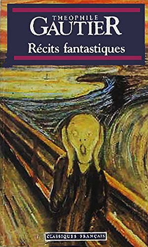 Stock image for Recits Fantastiques Gautier, Theophile for sale by LIVREAUTRESORSAS