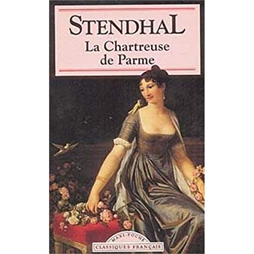 9782877141574: La Chartreuse De Parme (Classiques Francais)