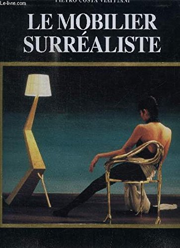 Stock image for Le Mobilier Surrealiste for sale by Shadow Books