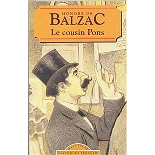 Beispielbild fr Le Cousin Pons (Classiques Francais) (French Edition) zum Verkauf von MusicMagpie