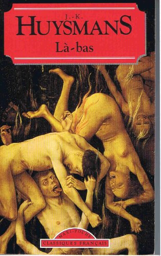 Stock image for La-Bas (Classiques Francais) for sale by Renaissance Books