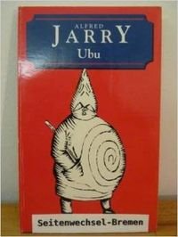 Stock image for Ubu Roi (World Classics) (French Edition) for sale by Half Price Books Inc.