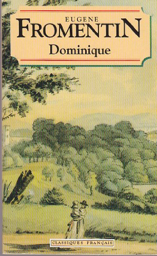 Imagen de archivo de Dominique (Classiques Francais) a la venta por Bahamut Media
